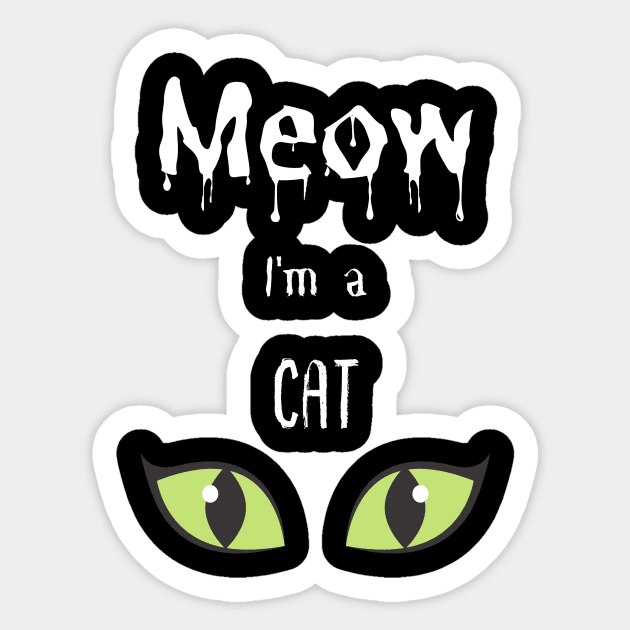 Meow I'm a Cat for the Halloween night Sticker by GROOVYUnit
